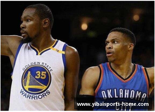 亿百体育NBA历史：杜兰特在雷霆时期的辉煌与分道扬镳